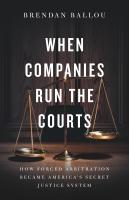 When Companies Run the Courts
