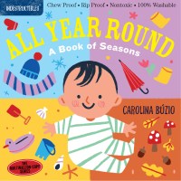 Indestructibles (The Original): All Year Round: A Book of Seasons