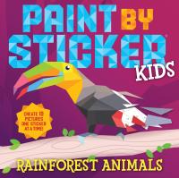 Paint by Sticker Kids (Official): Rainforest Animals