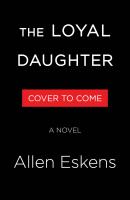 The Loyal Daughter