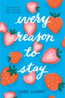 Every Reason to Stay