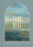 True Rest